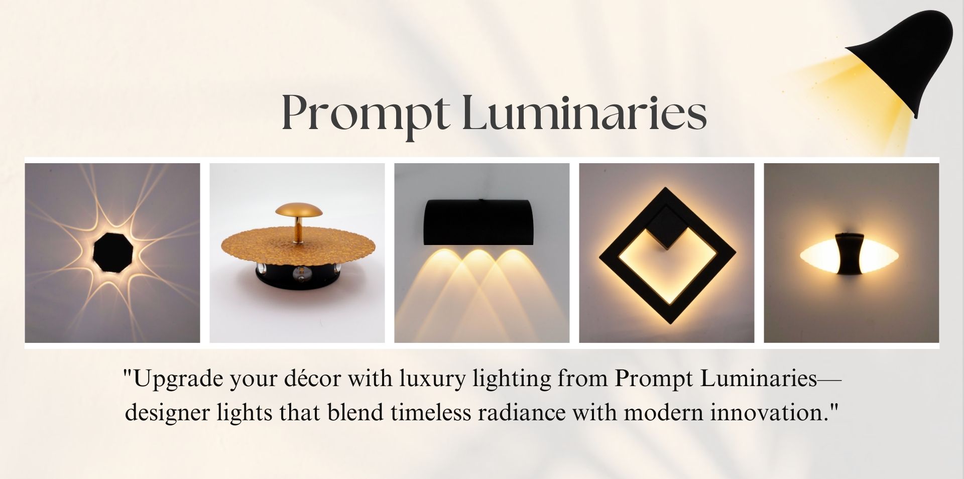 Prompt Luminaries