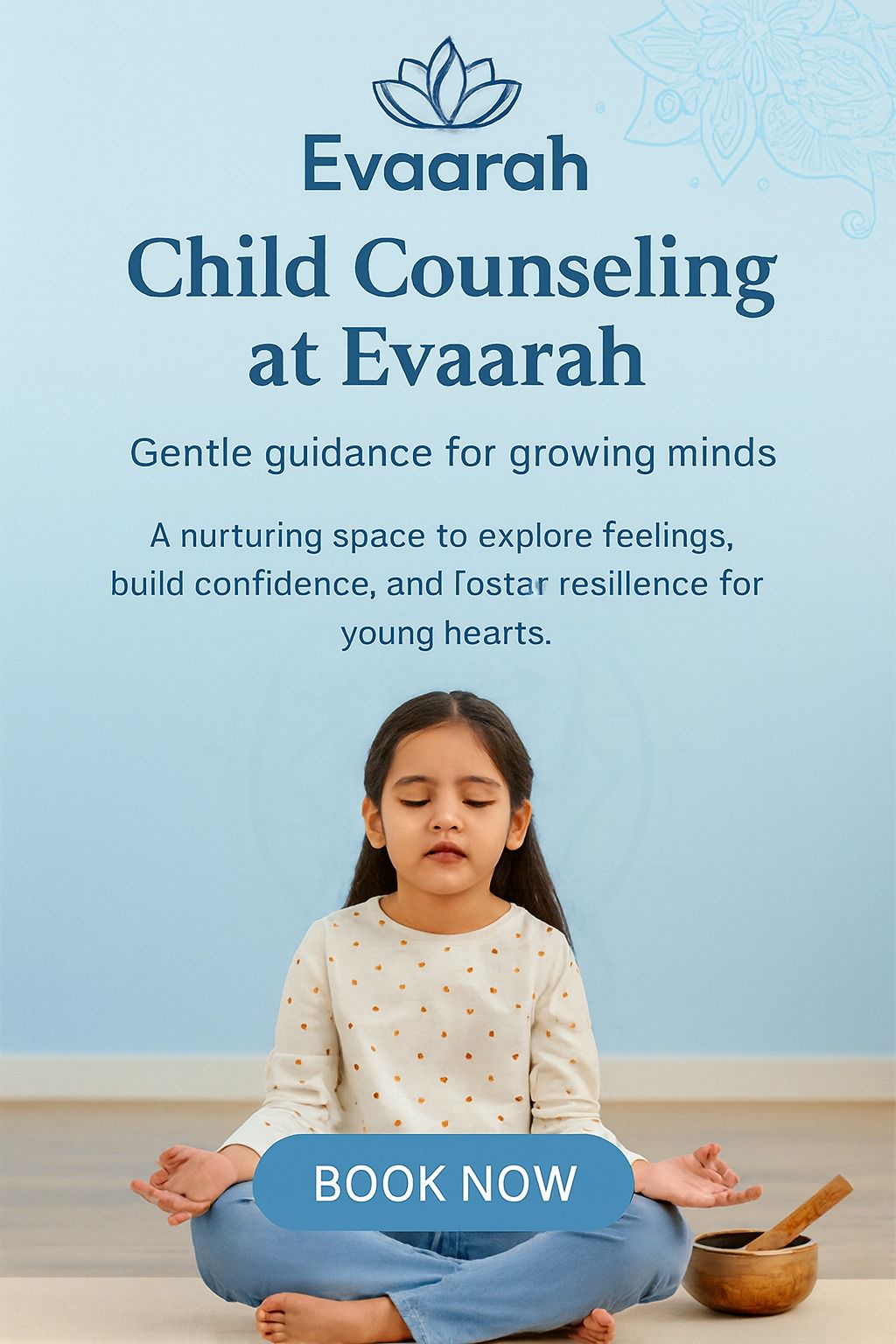 Evaarah - 🧒 Child Counselling at Evaarah